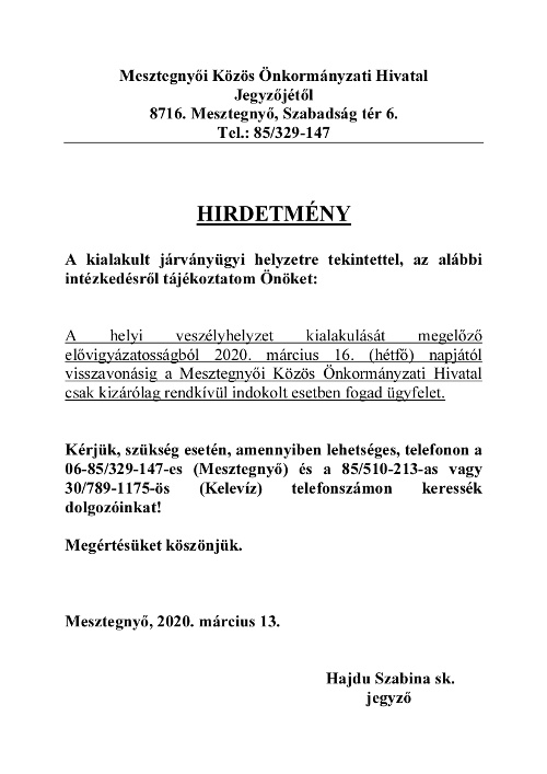 hirdetmeny ugyfelfogadas valtozas virus miatt